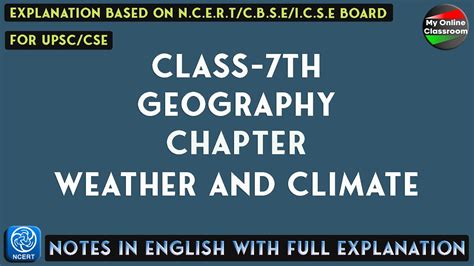 Class 7 :: Geography :: Weather and Climate .